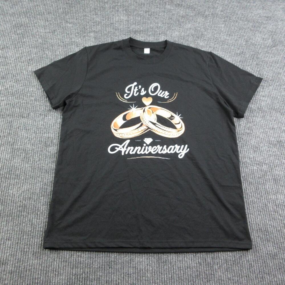 It's Our Anniversary Shirt Mens XL Black Crew Neck 100% Cotton Graphic Tee